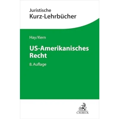 Abbildung von US Amerikanisches Recht (Kurzlehrbücher für das Juristische Studium)