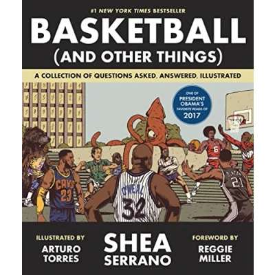 Abbildung von Basketball (and Other Things): A Collection of Questions Asked, Answered, Illustrated