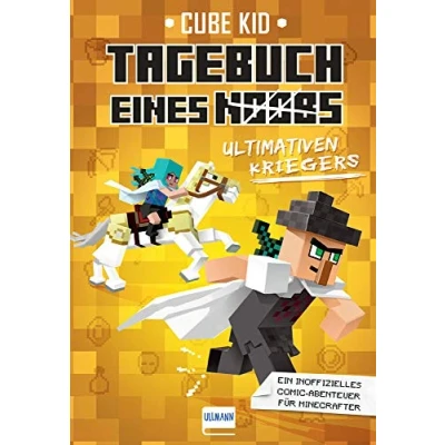 Abbildung von Tagebuch eines ultimativen Kriegers Bd. 5: Ein Abenteuer für Minecrafter