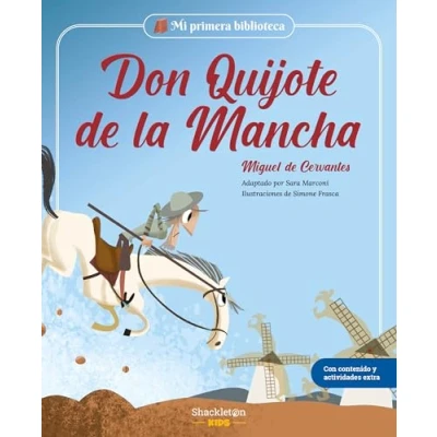 Abbildung von Don Quijote de la Mancha: Los grandes clásicos historia literatura, convertidos en preciosos cuentos Para niños y niñas primeros lectores. (Mi Primera Biblioteca)