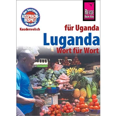 Abbildung von Luganda Wort für (für Uganda): Kauderwelsch Sprachführer von Reise Know How