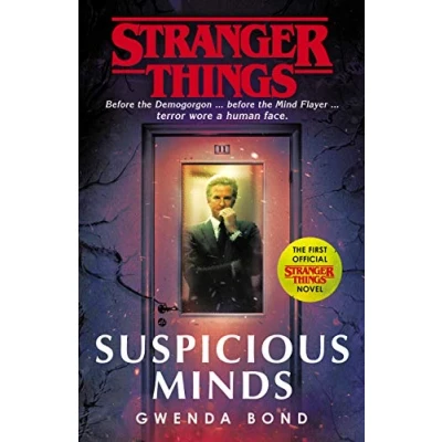Abbildung von Stranger Things: Suspicious Minds: The First Official Novel (Stranger Things, 1)