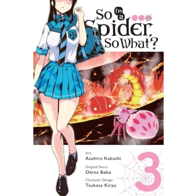 Abbildung von SO I&#039;m A Spider, What? Vol. 3 (manga): Volume (SO IM SPIDER WHAT GN, Band 3)