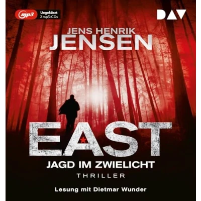 Abbildung von EAST. Jagd im Zwielicht: Ungekürzte Lesung mit Dietmar Wunder (2 mp3 CDs) (EAST Reihe)