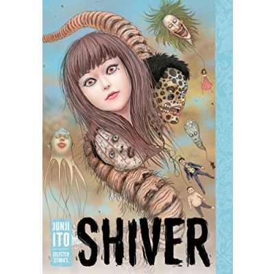 Abbildung von Shiver: Junji Ito Selected Stories [Hardcover] Ito,