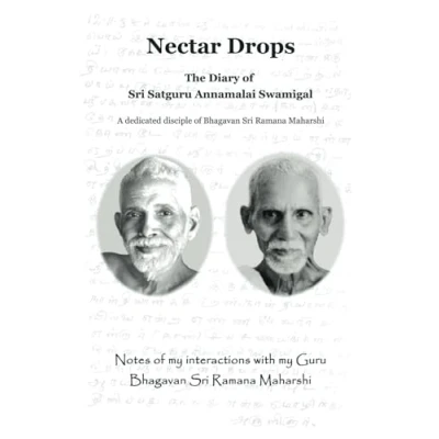 Abbildung von Nectar Drops: The Diary of Sri Satguru Annamalai Swamigal