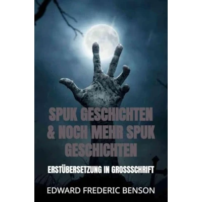 Abbildung von Spuk Geschichten &amp; noch mehr Geschichten: Erstübersetzung in Großschrift