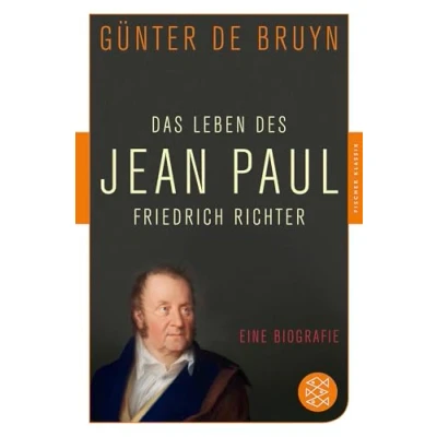Abbildung von Das Leben des Jean Paul Friedrich Richter: Eine Biographie