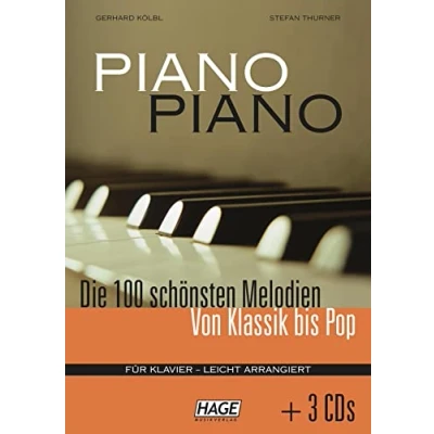 Abbildung von Piano Piano: Die 100 Schönsten Melodien Von Klassik Bis Pop. Für Klavier
