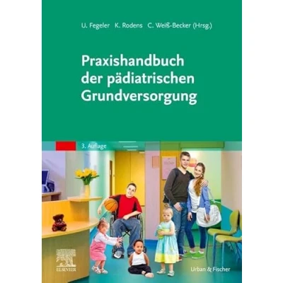 Abbildung von Praxishandbuch der pädiatrischen Grundversorgung: Mit Zugang zum Elsevier Portal