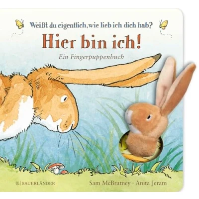 Abbildung von Weißt du eigentlich, wie lieb ich dich hab? Hier bin ich!: Ein Fingerpuppenbuch Mitmachbuch mit kuscheliger Hasen Fingerpuppe │ Geschenk ab 2 Jahren