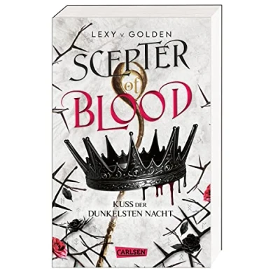 Abbildung von Scepter of Blood. Kuss der dunkelsten Nacht (Scepter Blood 1): Royale Dämonen Fantasy über eine Schicksalsträgerin mit dunklen Kräften