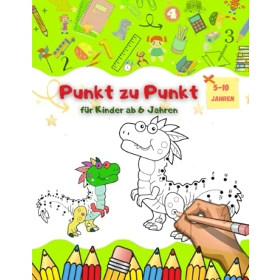 Abbildung von Punkt Zu Für Kinder ab 6 Jahren: Von Malbuch Jahren / Zahlen Verbinden &amp; Zählen Lernen Zum Erstellen und ... Kritzeln nach Punkten Vorschulhefte
