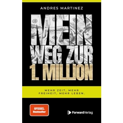 Abbildung von Mein Weg zur 1. Million: mehr Zeit, Freiheit, Leben.
