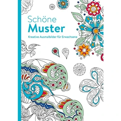 Abbildung von Schöne Muster Kreative Ausmalbilder für Erwachsene: Ausmalen und entspannen: entspannen. Malbuch Erwachsene