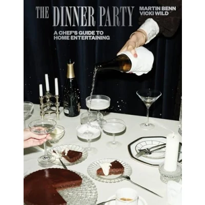 Abbildung von The Dinner Party: A Chef&#039;s Guide to Home Entertaining