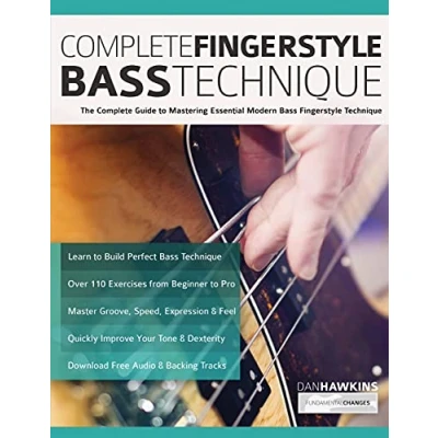 Abbildung von Complete Fingerstyle Bass Technique: The Guide to Mastering Essential Modern Technique (Learn how play bass)