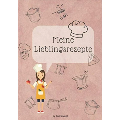 Abbildung von Meine Lieblingsrezepte: Leeres Rezept Notizbuch zum Schreiben: Dokumentieren Sie alle Ihre Rezepte und besonderen Hinweise Sammeln die Rezepte, ... Kochbuch, (130 Rezeptheft Organizer)