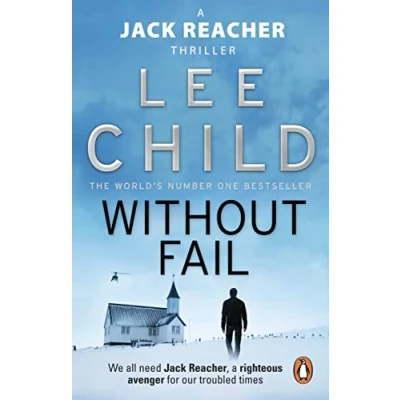 Abbildung von Without Fail: the gripping Jack Reacher thriller from No.1 Sunday Times bestselling author (Jack Reacher, 6)