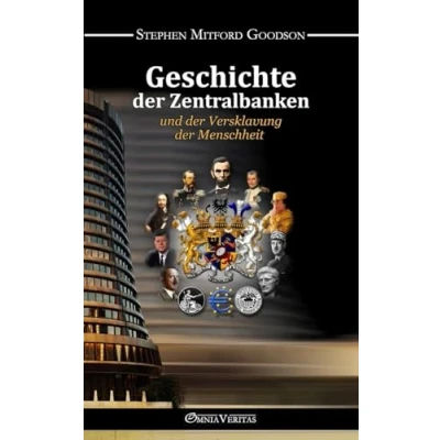 Abbildung von Geschichte der Zentralbanken und Versklavung Menschheit