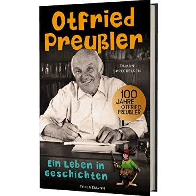 Abbildung von Otfried Preußler: Ein Leben in Geschichten Biografie über den Schöpfer des Räuber Hotzenplotz, der kleinen Hexe u.v.m.