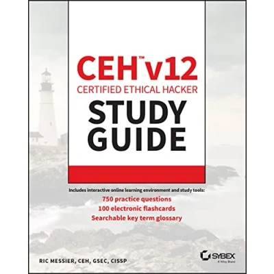 Abbildung von CEH v12 Certified Ethical Hacker Study Guide with 750 Practice Test Questions (Sybex Guide)