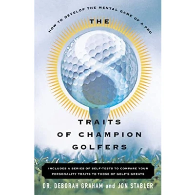 Abbildung von The 8 Traits Of Champion Golfers: How To Develop Mental Game A Pro