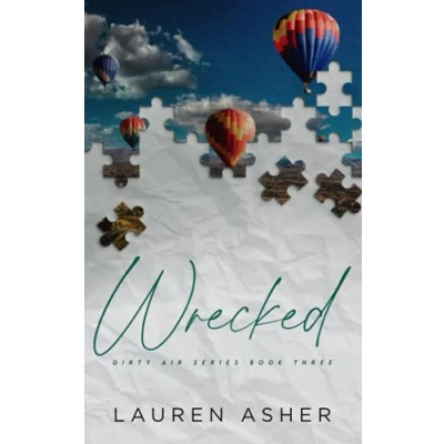 Abbildung von Wrecked Special Edition (Dirty Air Edition, Band 3)