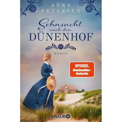Abbildung von Sehnsucht nach dem Dünenhof: Roman SPIEGEL Bestseller Autorin
