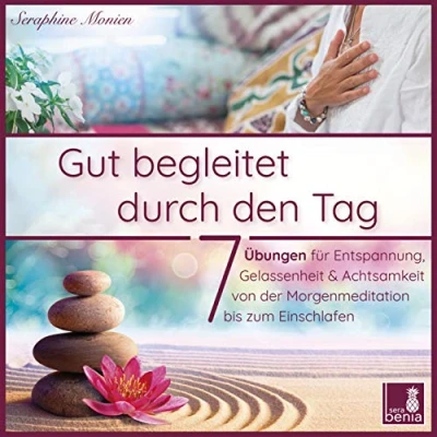 Abbildung von Gut begleitet durch den Tag 7 kurze Meditationen (Morgen Meditation, Meditation Einschlafen, Gelassenheit lernen, Stress abbauen, Achtsamkeitsübung und mehr): CD Standard Audio Format