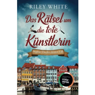 Abbildung von Das Rätsel um die tote Künstlerin Ein Kriminalroman mit Herz (Eine Cosy Crime Serie in Irland, Band 3)