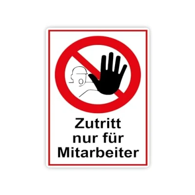 Abbildung von XXL Zutritt nur für Mitarbeiter Schild 30 x 40cm aus stabiler PVC Hartschaumplatte 5mm mit UV Schutz von STROBO