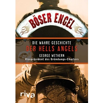 Abbildung von Böser Engel: Die wahre Geschichte der Hells Angels