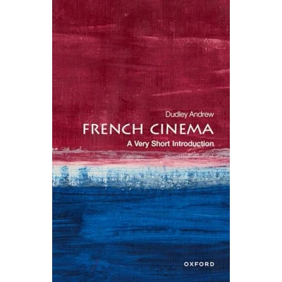 Abbildung von French Cinema: A Very Short Introduction (Very Introductions, 742)