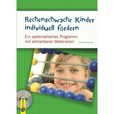 Abbildung von Rechenschwache Kinder individuell fördern: Ein systematisches Programm mit editierbaren Materialien