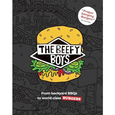 Abbildung von The Beefy Boys: From Backyard Bbq to World class Burgers