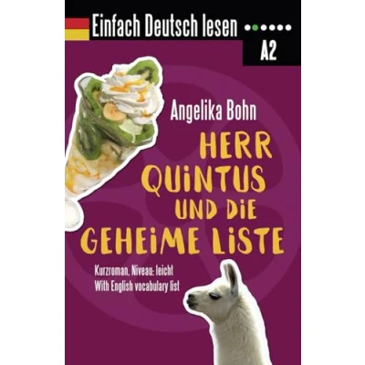 Abbildung von Einfach Deutsch lesen: Herr Quintus und die geheime Liste Kurzroman Niveau: leicht With English vocabulary list