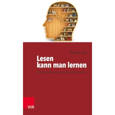 Abbildung von Lesen kann man lernen: Wie die Lesekompetenz fördern