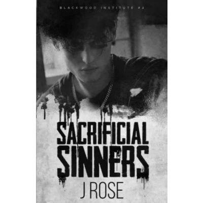 Abbildung von Sacrificial Sinners: A Dark Reverse Harem Romance (Blackwood Institute, Band 2)