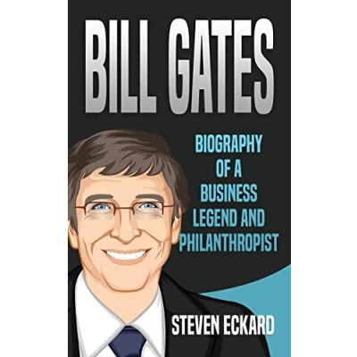 Abbildung von Bill Gates: Biography of a Business Legend and Philanthropist