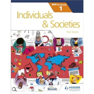 Abbildung von Individuals and Societies for the IB MYP 1: by Concept (Myp 1)