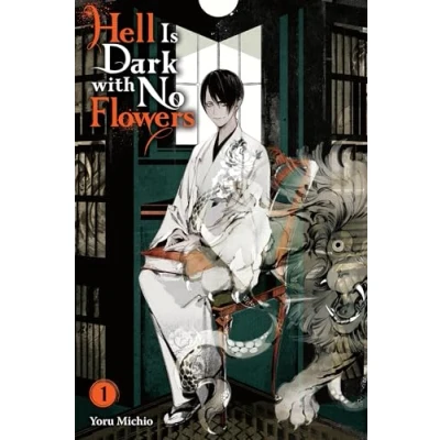 Abbildung von Hell IS DARK WITH NO Flowers, Vol. 1 (light novel): Volume (HELL FLOWERS LIGHT NOVEL SC)