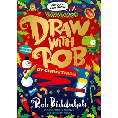 Abbildung von Draw with Rob at Christmas: A fabulously festive art activity book from internet sensation, Biddulph