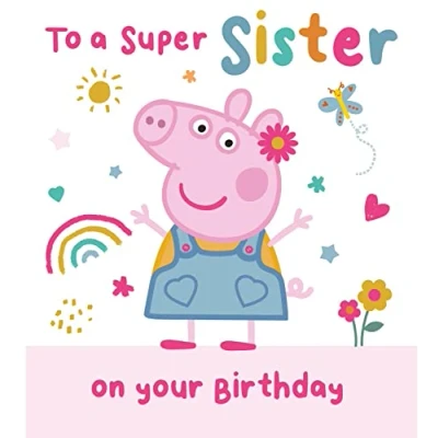Abbildung von Danilo Promotions LTD Geburtstagskarte für Schwester, Peppa Wutz Sie