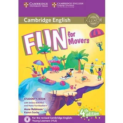 Abbildung von Fun for Movers Student&#039;s Book with Online Activities Audio and Home Booklet 4 (4th edition)