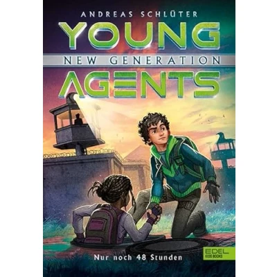 Abbildung von Young Agents New Generation (Band 2) Nur noch 48 Stunden: Spannende Agenten Abenteuer für Jungen und Mädchen ab 11 Jahren