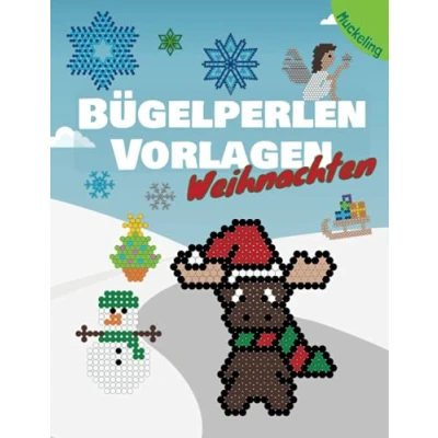 Abbildung von Bügelperlen Vorlagen Weihnachten: Vorlagenbuch für Jungen und Mädchen mit Winter Weihnachtsmotiven