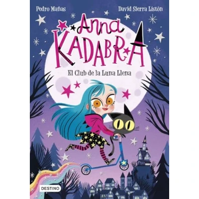 Abbildung von Anna Kadabra 1. El Club de la Luna Llena
