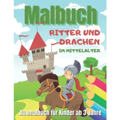 Abbildung von Malbuch Ritter und Drachen im Mittelalter: Ausmalbuch für Kinder ab 3 Jahre