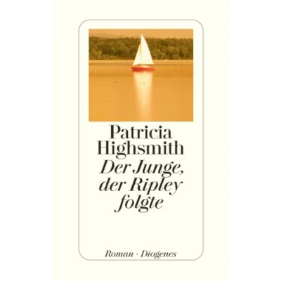Abbildung von der Junge, Ripley folgte: Roman. Nachw. v. Paul Ingendaay